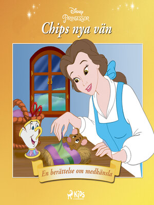 cover image of Belle--Chips nya vän--En berättelse om medkänsla